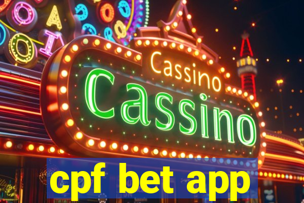 cpf bet app